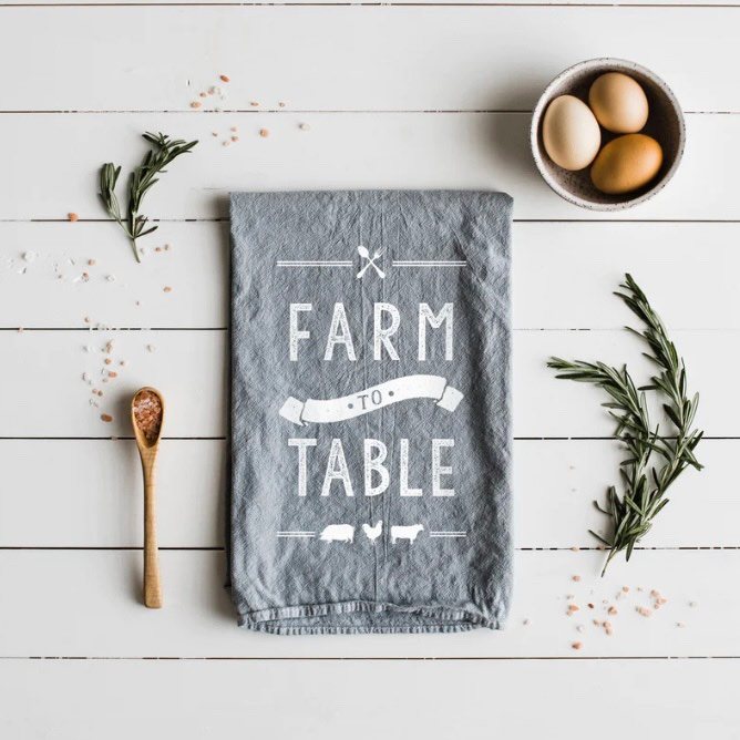 Farm to Table- USA Made Tea Towel